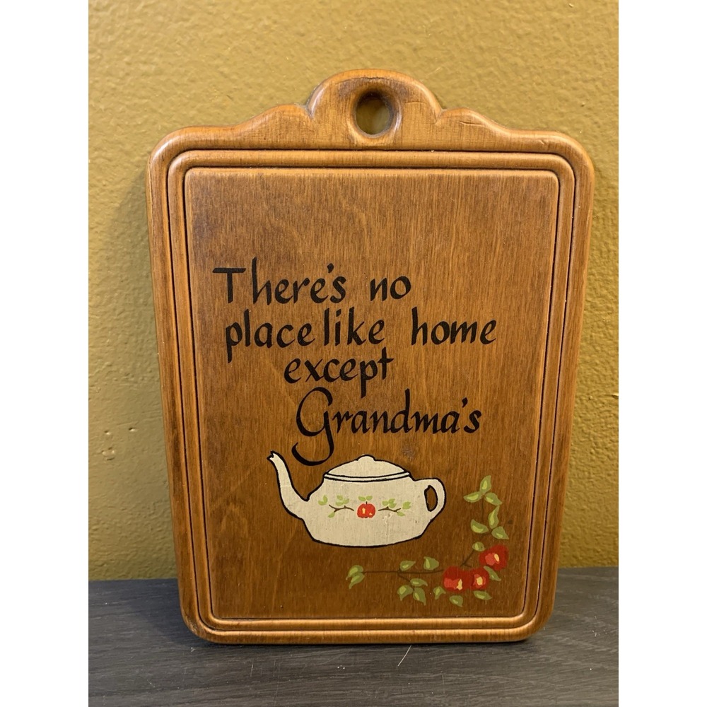 Vintage Wood Plaque Sign Hanging "No Place Like Home Except Grandma's" 5.5" X 7"